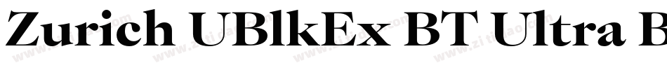 Zurich UBlkEx BT Ultra Black字体转换